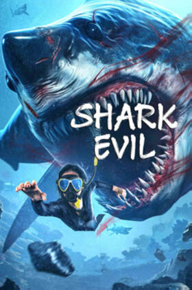 Shark Evil ( Shí ren sha)