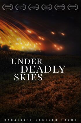 Under Deadly Skies: Ukraines Eastern Front