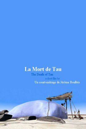La mort de Tau