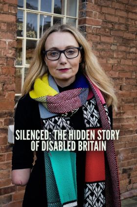 Silenced: The Hidden Story of Disability in Britain