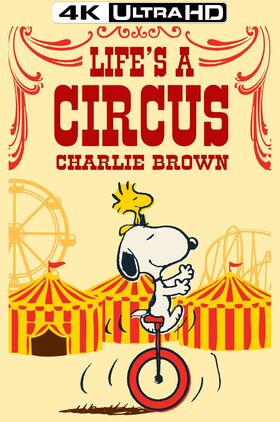 Life Is a Circus, Charlie Brown