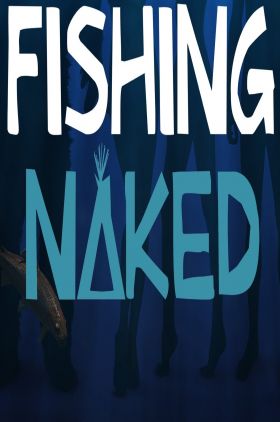 Fishing Naked