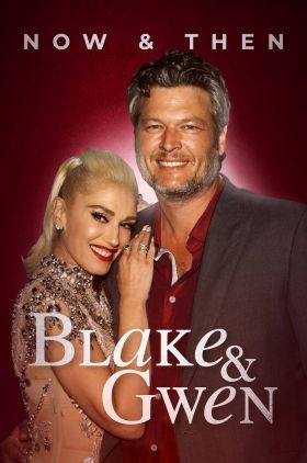 Blake & Gwen: Now & Then