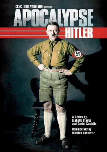 Apocalypse: The Rise of Hitler