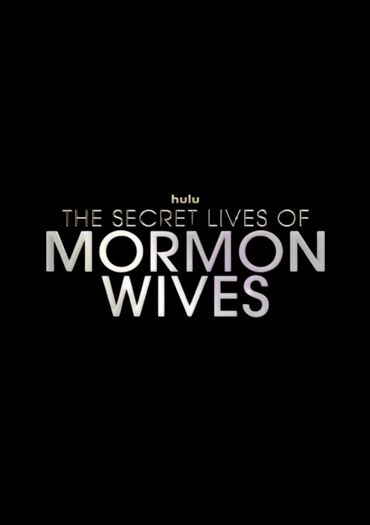 The Secret Lives of Mormon Wives