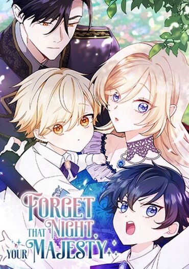 Heika Watashi wo Wasurete Kudasai (Forget That Night, Your Majesty)