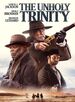 The Unholy Trinity